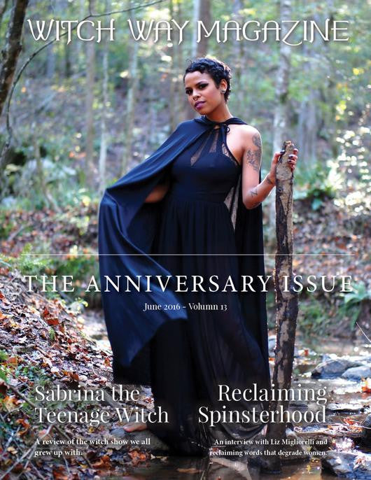 June 2016 Vol #13 - Witch Way Magazine - DIGITAL