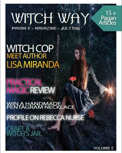 July 2015 Vol #2 - Witch Way Magazine - DIGITAL