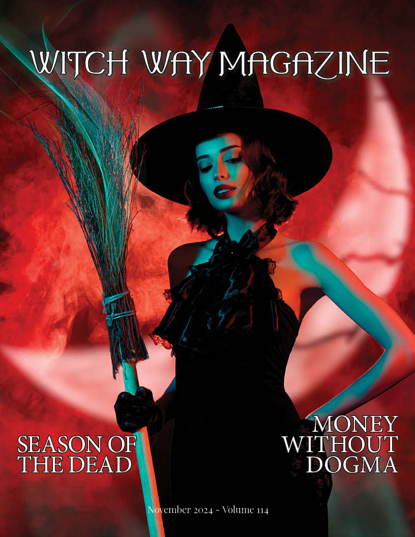 November 2024 Vol #114 - Witch Way Magazine- Issue - Digital Issue