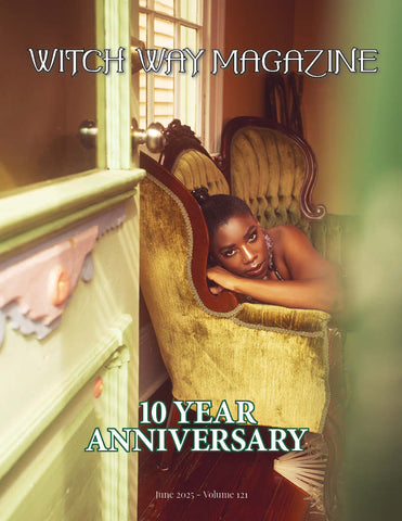 June 2025 Vol #121 - Witch Way Magazine- Issue - Digital Issue