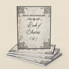 Book of Shadows - Vol 2 - Printed Magazine