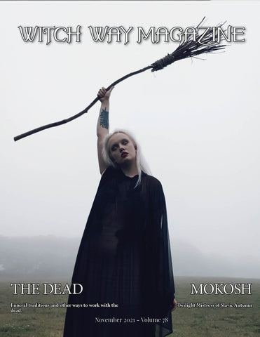 November 2021 Vol #78 - Witch Way Magazine- Issue - Digital Issue