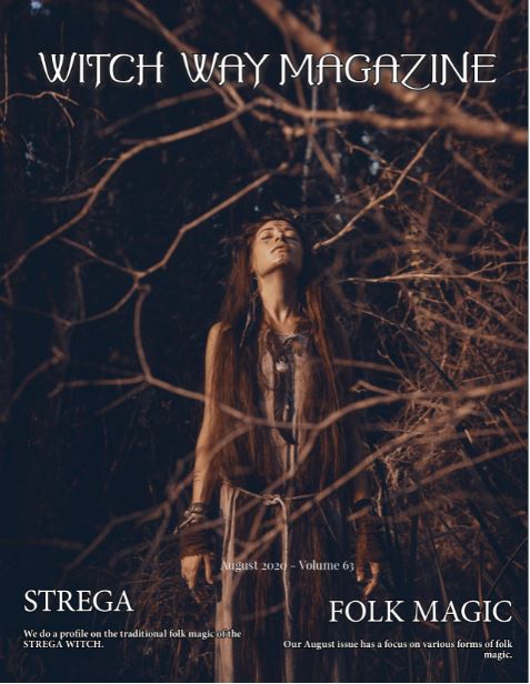 August 2020 Vol #63 - Witch Way Magazine- Issue - Digital Issue