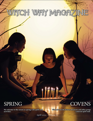 April 2022 Vol #83 - Witch Way Magazine- Issue - Digital Issue