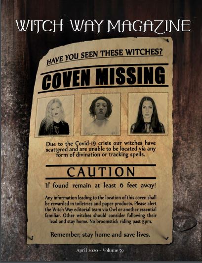 April 2020 Vol #59 - The Coven Issue - Witch Way Magazine - Digital Issue