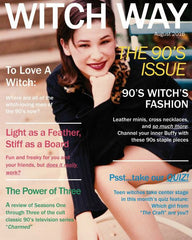 August 2016 Vol #15 Witch Way Magazine - DIGITAL - The 90s Issue